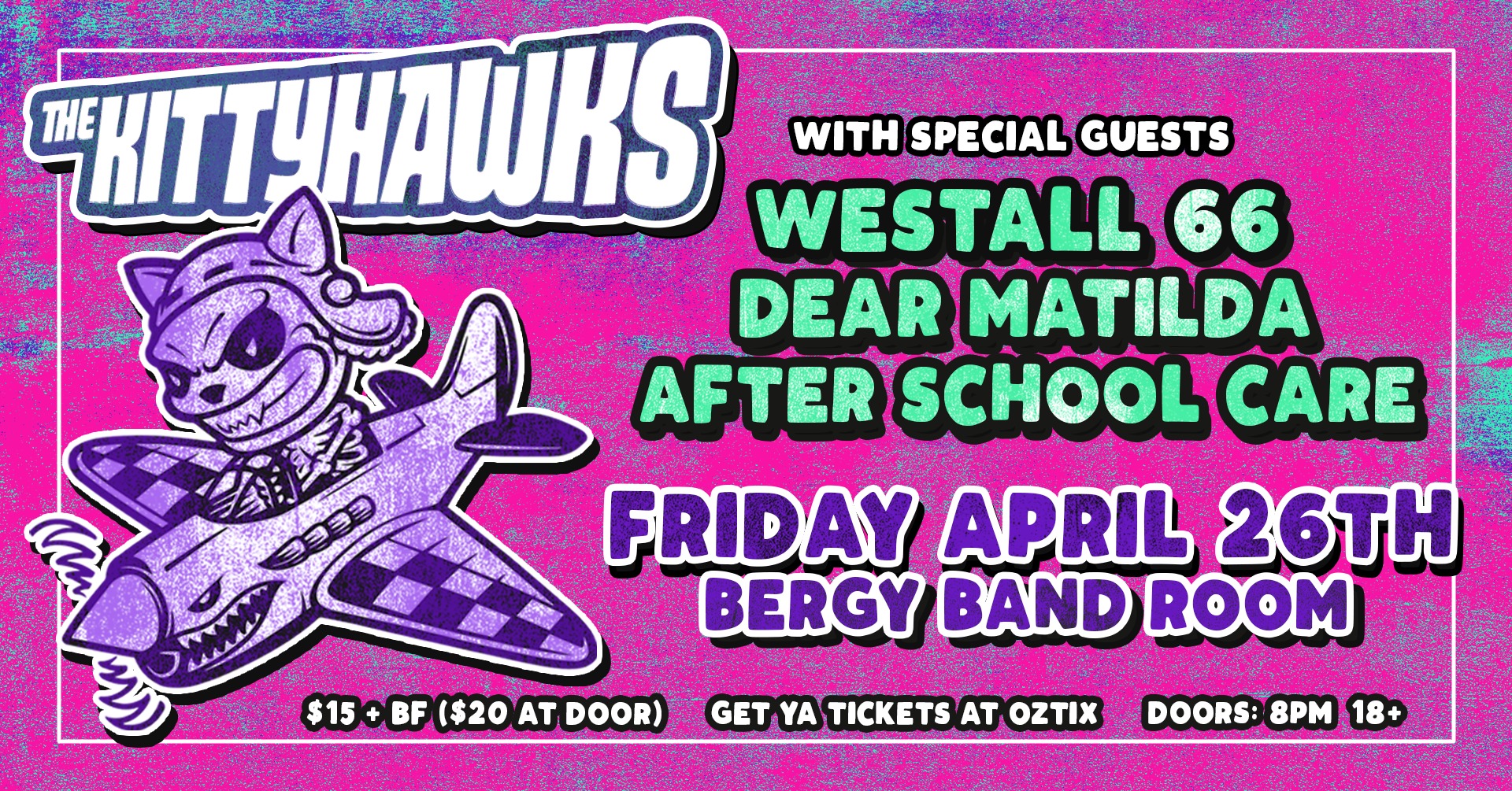 The Kittyhawks | After School Care | Dear Matilda | Westall 66
